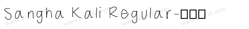 Sangha Kali Regular字体转换